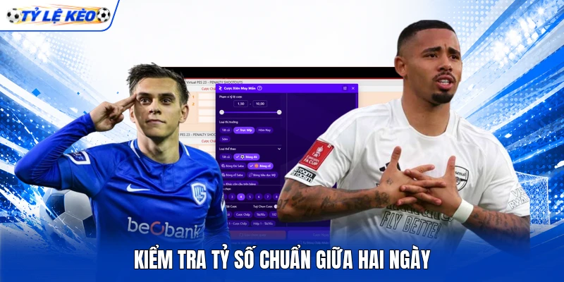 Kiểm tra tỷ số chuẩn giữa hai ngày
