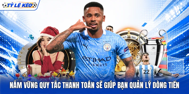 Nắm vững quy tắc thanh toán sẽ giúp bạn quản lý dòng tiền