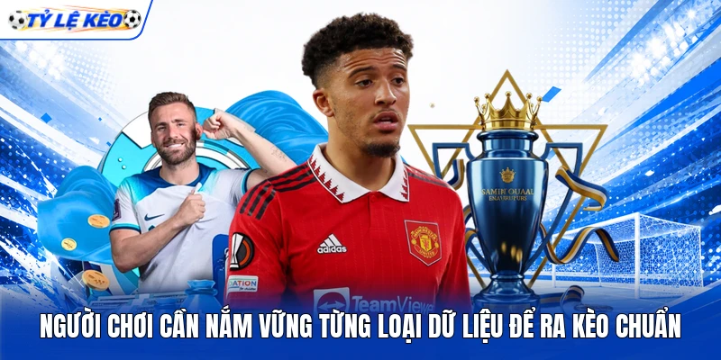 Người chơi cần nắm bắt từng loại dữ liệu để chuẩn bị